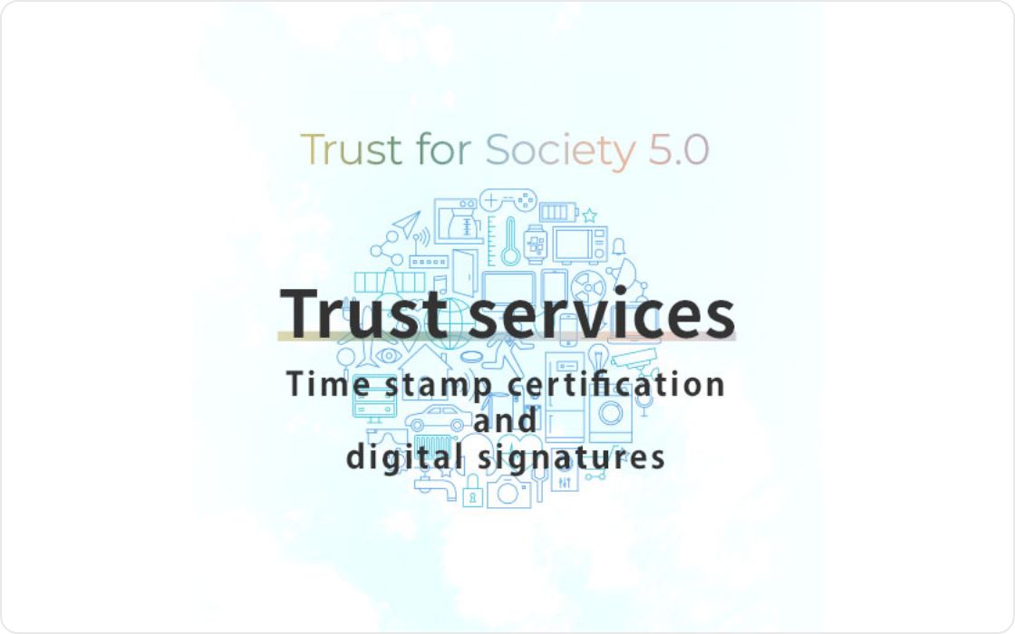 Certification Timestamp/Electronic Signature (Seiko Trust)