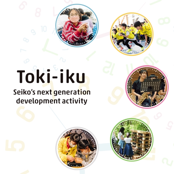 Toki-iku Seiko’s Next-Generation Nurturing Activity